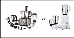 Food Processor vs mixer grinder